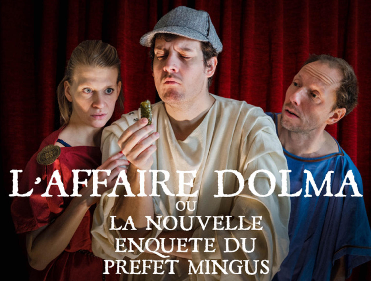 Midi, Théâtre ! : L’affaire Dolma, ou la nouvelle enquête du préfet Mingus